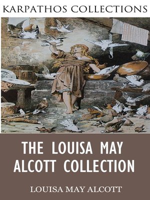 cover image of The Louisa May Alcott Collection